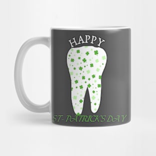 happy st patrick's day tooth, for funny dentist Mug